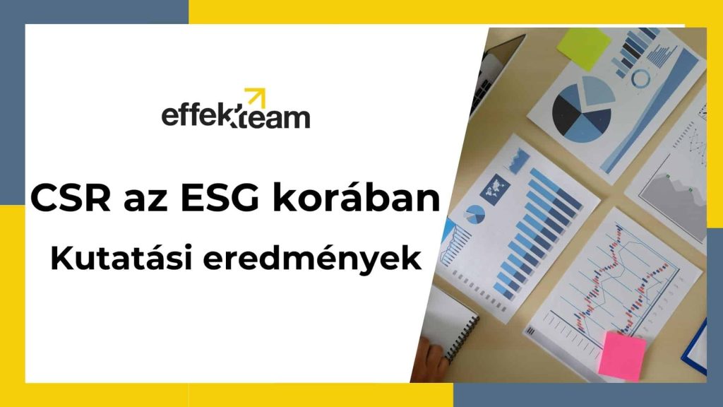 Effekteam-kutatás: Így változik a CSR szerepe az ESG korában